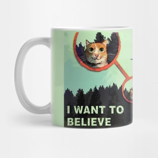 I Want 2 Believe Mug